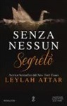 Leylah Attar - Senza nessun segreto
