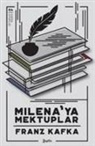 Franz Kafka - Milenaya Mektuplar