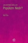 Jan-Werner Müller - Popülizm Nedir