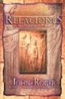 John-Roger - Relaciones: Amor, Matrimonio y Espiritu