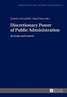 Leszek Leszczy¿ski, Leszek Leszczynski, Adam Szot - Discretionary Power of Public Administration
