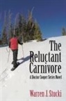 Warren J. Stucki - The Reluctant Carnivore