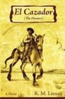 Richard M. Lienau - El Cazador (The Hunter)