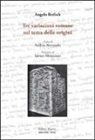 Angelo Brelich, A. Alessandri - Tre variazioni romane sul tema delle origini