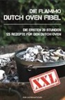 Anke Schultz, Manuel Schultz - Dutch Oven Fibel XXL