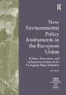Ian Bailey - New Environmental Policy Instruments in the European Union