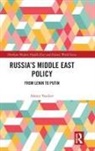 VASILIEV, Alexey Vasiliev - Russia''s Middle East Policy