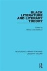 Henry Louis Gates, Jr Gates, Jr Henry Louis Gates, GATES JR, Henry Louis Gates Jr, Henry Louis Gates... - Black Literature and Literary Theory