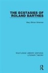 WISEMAN, Mary Bittner Wiseman - Ecstasies of Roland Barthes