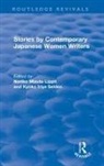 Lippit, Noriko Mizuta Lippit, Noriko Mizuta Selden Lippit, Lippit Noriko Mizuta, Kyoko Iriye Selden, Selden Kyoko Iriye... - Revival: Stories By Contemporary Japanese Women Writers (1983)