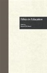 David E. Fenner, David E. W. Fenner, David E. Fenner, David E. W. Fenner - Ethics in Education