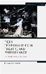 Maurya Wickstrom, Maurya (City University of New York Wickstrom, Wickstrom Maurya, Enoch Brater, Mark Taylor-Batty - Fiery Temporalities in Theatre and Performance