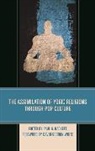 Hackett, Paul G. Hackett, Paul G. Hackett, Hackett Paul G. - Assimilation of Yogic Religions Through Pop Culture