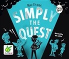 Maz Evans - SIMPLY THE QUEST (Audio book)