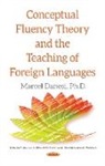 Marcel Danesi, Marcel Danesi - Conceptual Fluency Theory & the Teaching of Foreign Languages