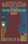 Arthur Hall - The One Hundred Per Cent Society