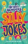 Lisa Regan - Brain Benders: Silly Jokes
