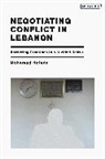 Mohamad Hafeda, HAFEDA MOHAMAD - Negotiating Conflict in Lebanon