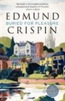 Edmund Crispin - Buried for Pleasure