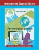 Michael Gazzaniga, Michael S. Gazzaniga, Todd Heatherton - Psychological Science