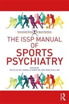 Ira Glick, Ira D (Professor Emeritus of Psychiatry Dept of Psychiatry &amp; Behavioral Sciences Stanford University School of Medicine) Glick, Ira D. (Professor Emeritus of Psychiatry Glick, Ira D. Todd Glick, Ira D./ Begal Glick, Ira Kamis Glick... - Issp Manual of Sports Psychiatry