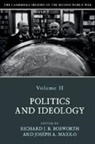 Richard Bosworth, Richard (Jesus College Bosworth, Richard Bosworth, Richard (Jesus College Bosworth, Bosworth Richard, Joseph Maiolo... - Cambridge History of the Second World War: Volume 2, Politics and