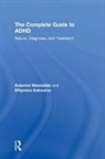 Efhymios Kakouros, Efhymios (Technological Educational Institute of Athens) Kakouros, Efthymios Kakouros, Katerina Maniadaki, Katerina (Technological Educational Ins Maniadaki, Katerina (Technological Educational Institute of Athens) Maniadaki... - Complete Guide to Adhd