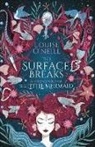Louise O'Neill - The Surface Breaks