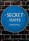 Louise Wyatt - Secret Hayes