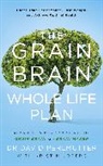David Perlmutter - The Grain Brain Whole Life Plan