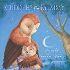 Ruby Brown, Tina Macnaughton - Cuddles for Mummy