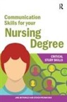 Jane Bottomley, Jane Pryjmachuk Bottomley, Bottomley Jane, Steven Pryjmachuk, Pryjmachuk Steven - Communication Skills for Your Nursing Degree