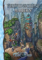 Philipp Gisbertz, Janine Nagat, Torsten Nagat, Isabella von Neissenau, Isabella von Neissenau - Verwunschene Mauern