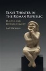 Amy Richlin, Amy (University of California Richlin, Richlin Amy - Slave Theater in the Roman Republic