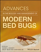 Doggett, S Doggett, Stephe Doggett, Stephen Doggett, Stephen L. Doggett, Stephen L. Miller Doggett... - Advances in the Biology and Management of Modern Bed Bugs