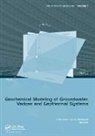 Jochen Bundschuh, Jochen (University of Southern Queensla Bundschuh, Jochen (Usq Bundschuh, Jochen Zilberbrand Bundschuh, Jochen Bundschuh, Jochen (University of Southern Queensland (USQ) Bundschuh... - Geochemical Modeling of Groundwater, Vadose and Geothermal Systems