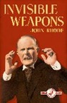 John Rhode, Rhode John - Invisible Weapons