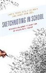Mary Ann Bell, Karin Perry, Karin Weimar Perry, Karin Weimer Perry, Perry Karin, Holly Weimar... - Sketchnoting in School