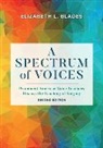 Elizabeth L Blades, Elizabeth L. Blades, Elizabeth Blades-Zeller - Spectrum of Voices
