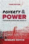 Edward Royce, Edward Cary Royce - Poverty and Power