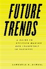 Samuel Lawrence, Lawrence A Samuel, Lawrence R. Samuel, Samuel Lawrence R. - Future Trends