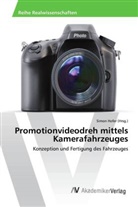 Simo Hofer, Simon Hofer - Promotionvideodreh mittels Kamerafahrzeuges