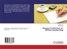 Nouree Jan, Noureen Jan, Sania Kaleem - Magical Predictions on Offline Handwriting