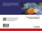 Shivam Kapoor - Burnout In Dentistry: A Narrative Snapshot