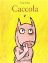 Alan Mets - Caccola