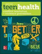 Mary H. Bronson, McGraw Hill, McGraw-Hill, N/A Mcgraw-Hill, McGraw-Hill Education - Teen Health, Conflict Resolution and Violence Prevention