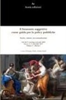 Sergio Ardis, Giulia Guidi - Il benessere soggettivo come guida per le policy pubbliche