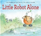 Emily MacLachlan Charest, Patricia MacLachlan, Matt Phelan - Little Robot Alone