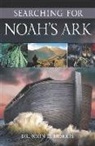 Institute For Creation Research, Institu Institute for Creation Research, John D. Morris, Steve Miller - Searching for Noah's Ark