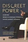 Christina Garsten, Christina Soerbom Garsten, Christina Sorbom Garsten, Christina/ S÷rbom Garsten, Adrienne Soerbom, Adrienne Sorbom... - Discreet Power